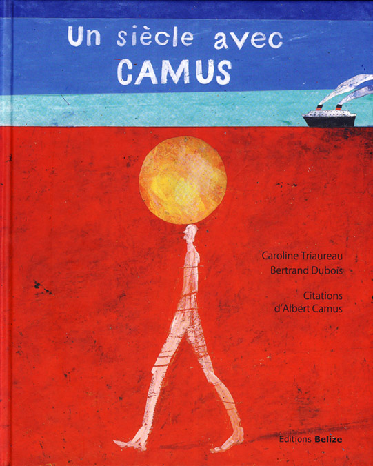 Un siècle avec Camus